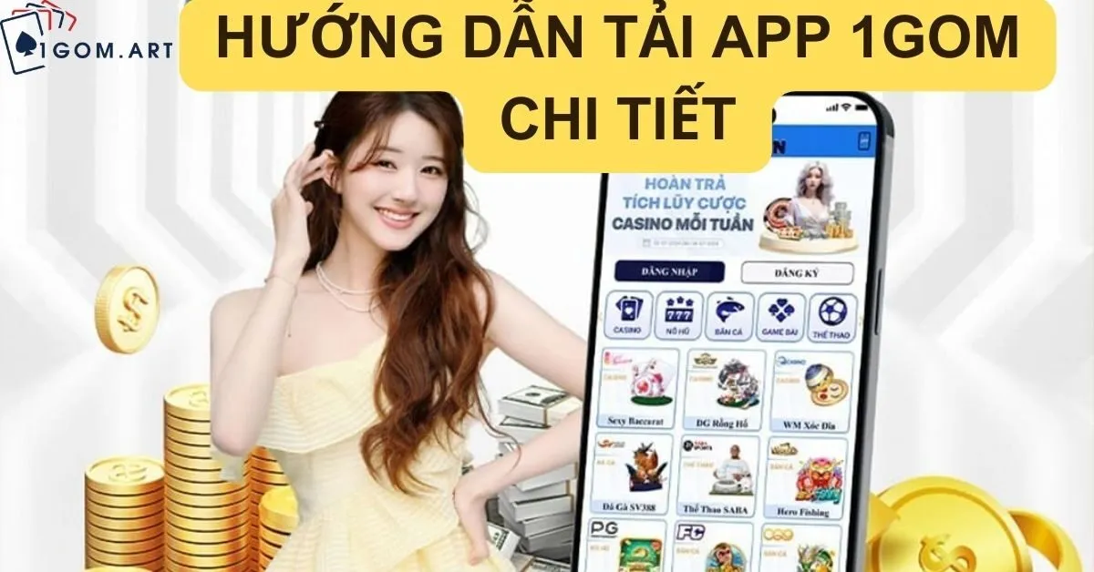 Hướng Dẫn Tải App 1gom