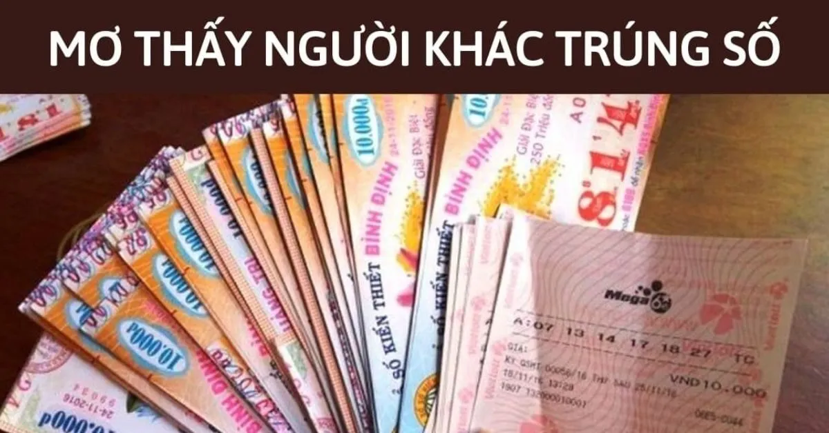 mơ thấy người khác trúng số