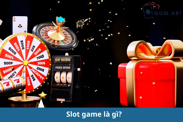 Slot Game Trực Tuyến